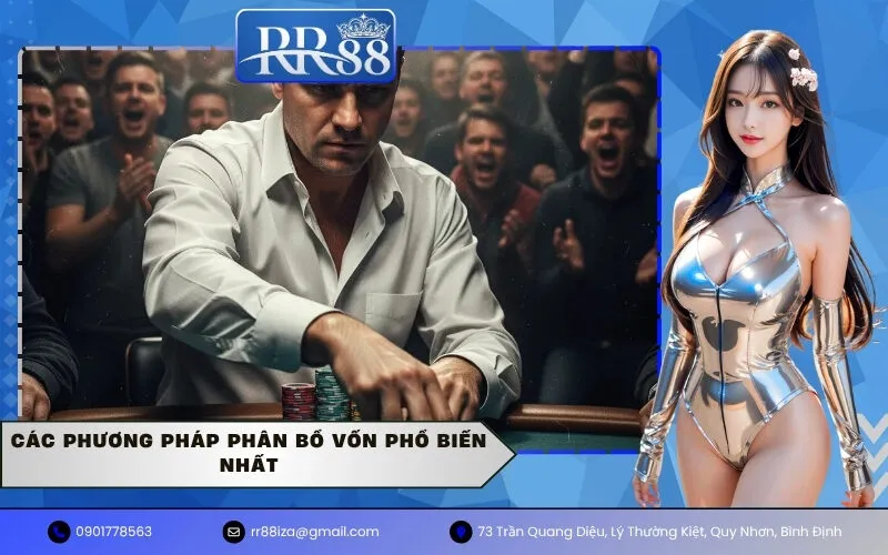 Các Phương Pháp Phân Bổ Vốn Phổ Biến Nhất