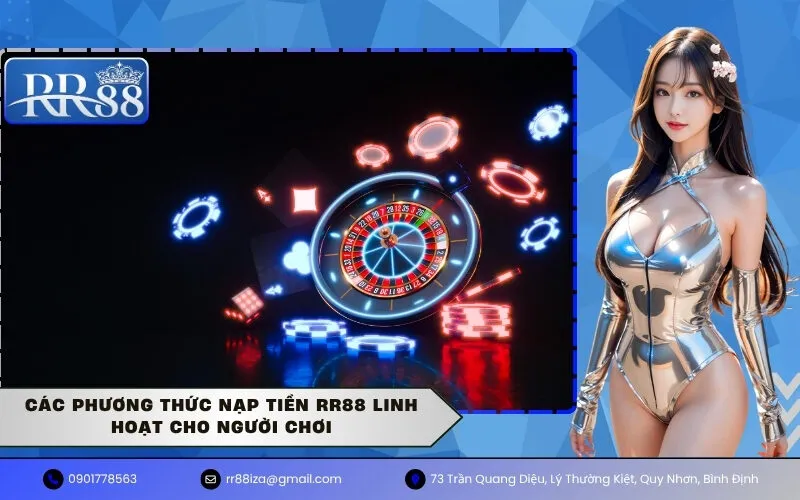Các phương thức nạp tiền RR88 linh hoạt cho người chơi