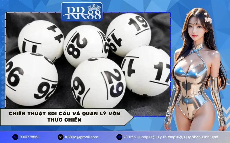Chiến thuật soi cầu và quản lý vốn thực chiến