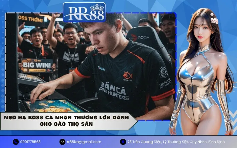 Mẹo hạ Boss cá nhận thưởng lớn dành cho các thợ săn