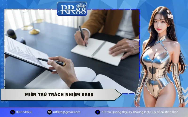 Miễn Trừ Trách Nhiệm RR88