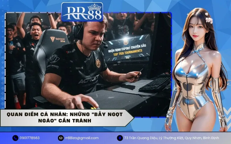 Quan Điểm Cá Nhân: Những "Bẫy Ngọt Ngào" Cần Tránh