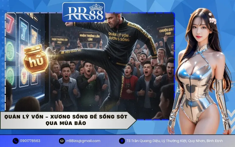 Quản Lý Vốn - Xương Sống Để Sống Sót Qua Mùa Bão