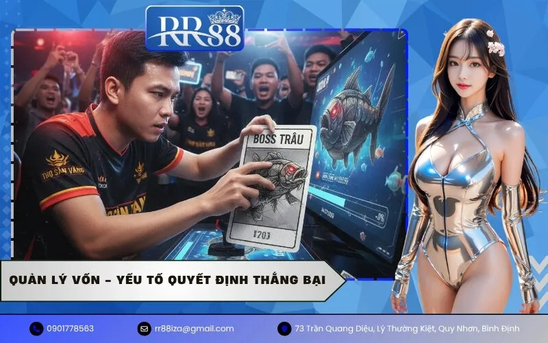 Quản Lý Vốn - Yếu Tố Quyết Định Thắng Bại