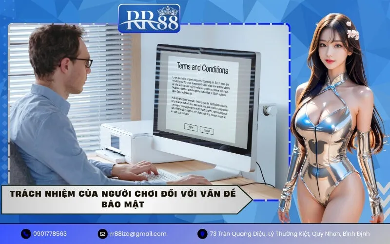 Trách nhiệm của người chơi đối với vấn đề bảo mật